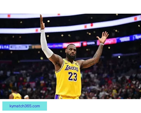 詹姆斯48战77记扣篮再创纪录高效成球队第三进攻核心